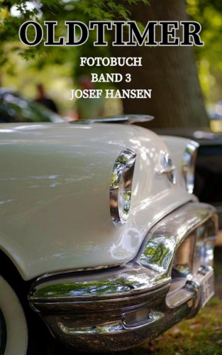 Josef Hansen: Oldtimer