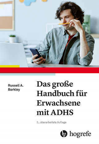 Russel A. Barkley: Das große Handbuch für Erwachsene mit ADHS