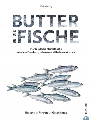 Ralf Niemzig: Butter bei die Fische!