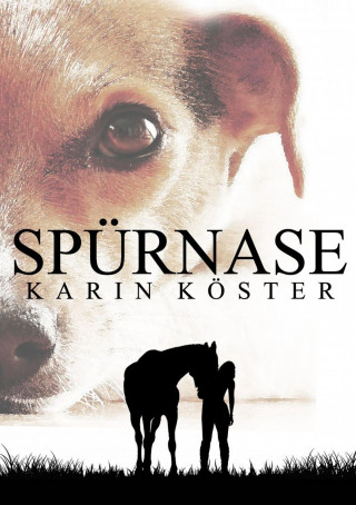 Karin Köster: Spürnase