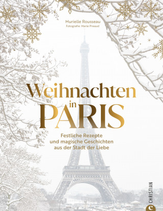 Murielle Rousseau: Weihnachten in Paris