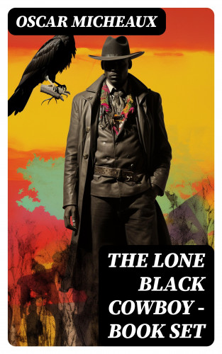 Oscar Micheaux: The Lone Black Cowboy - Book Set