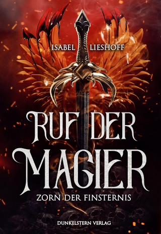 Isabel Lieshoff: Ruf der Magier - Zorn der Finsternis