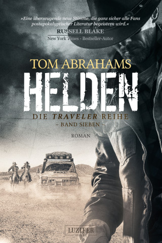 Tom Abrahams: HELDEN (Traveler 7)