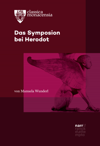 Manuela Wunderl: Das Symposion bei Herodot
