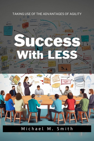 Michael M. Smith: Success With LESS