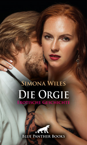 Simona Wiles: Das Klassentreffen: Die Orgie | Erotische Geschichte
