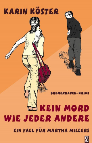 Karin Köster: Kein Mord wie jeder andere