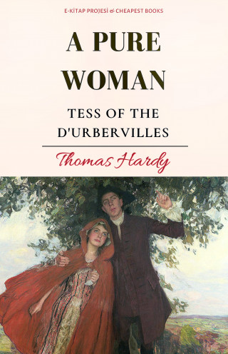 Thomas Hardy: A Pure Woman
