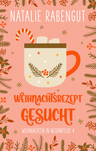 Natalie Rabengut: Weihnachtsrezept gesucht