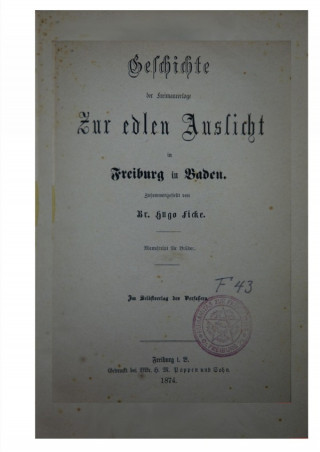 Hugo Ficke: Geschichte der Freimaurerloge Zur edlen Aussicht 1784-1874