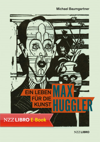 Michael Baumgartner: Max Huggler