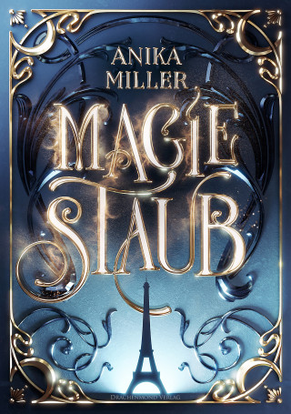 Anika Miller: Magiestaub