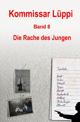 Markus Schmitz: Kommissar Lüppi - Band 8