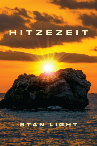 Stan Light: Hitzezeit