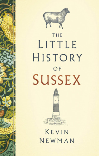 Kevin Newman: The Little History of Sussex