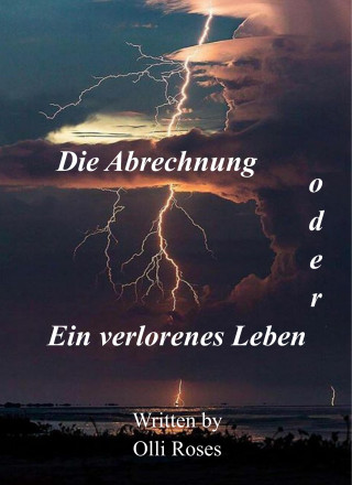 Olli Roses: Die Abrechnung