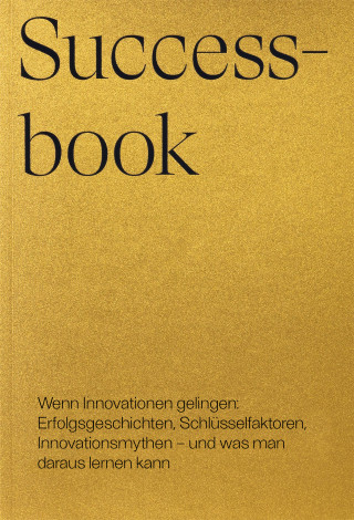 VNTR, Alice Dal Fuoco, David Reichenau, Mathias Strazza, Yasmin Wieland, Nicolas Bärtschi, Tobias Bassi, Maximilian Böger, Sergio Consonni, Londono Javier Correa, Olivia Deubelbeiss, Kathrin Fortmann, Lia Hänggeli, Jan Hartmann, Thierry Hess, Denis Lenz, Matthias Loepfe, Christian Renner, Lucas Sigrist, Franziska Steiner, Olivier Weiss: Successbook