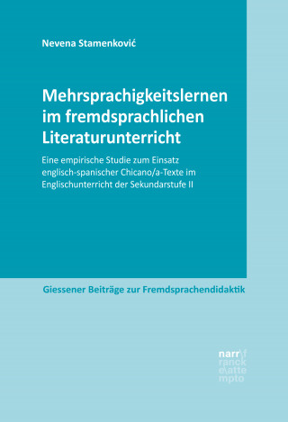 Nevena Stamenkovic: Mehrsprachigkeitslernen im fremdsprachlichen Literaturunterricht