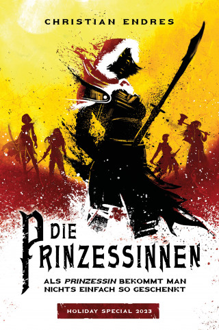Christian Endres: Die Prinzessinnen – Holiday Special 2023