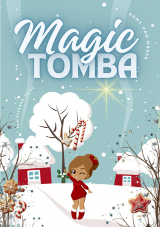 Romy van Mader: MAGIC TOMBA (Sammelband 23/24)