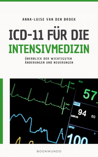 Anna-Luise van den Broek: ICD-11 für die Intensivmedizin