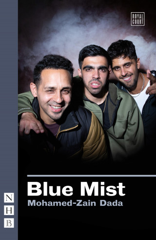Mohamed-Zain Dada: Blue Mist (NHB Modern Plays)