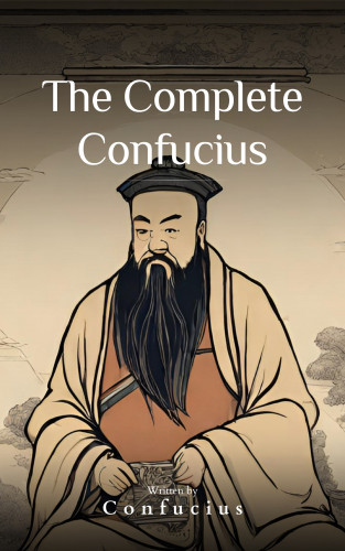 Confucius, Bookish: The Complete Confucius