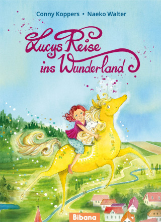 Conny Koppers: Lucys Reise ins Wunderland