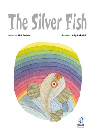 Afaf Tobala: The Silver Fish