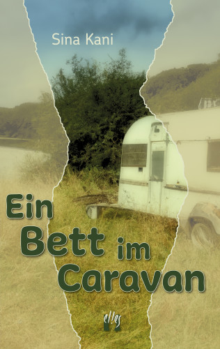 Sina Kani: Ein Bett im Caravan