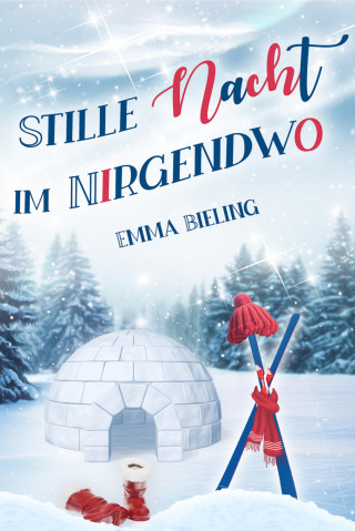 Emma Bieling: Stille Nacht im Nirgendwo