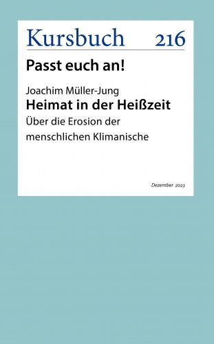 Joachim Müller-Jung: Heimat in der Heißzeit