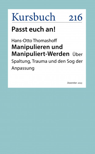 Hans-Otto Thomashoff: Manipulieren und Manipuliert-Werden