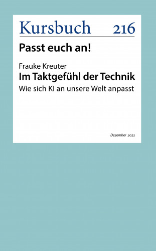 Frauke Kreuter: Im Taktgefühl der Technik