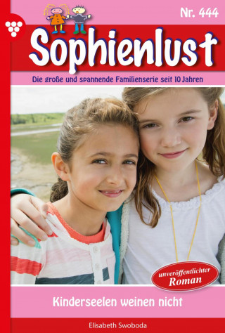 Elisabeth Swoboda: Kinderseelen weinen nicht