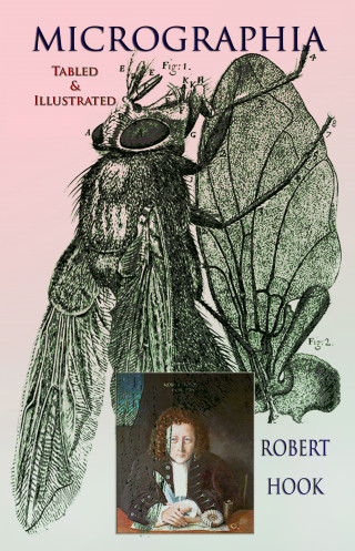 Robert Hook: Micrographia