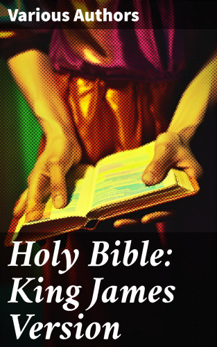 Diverse: Holy Bible: King James Version