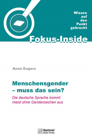 Anna Engers: MenschensGender - muss das sein?