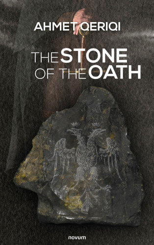 Ahmet Qeriqi: The stone of the oath