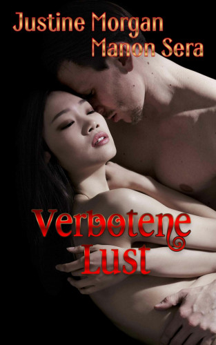 Justine Morgan, Manon Sera: Verbotene Lust