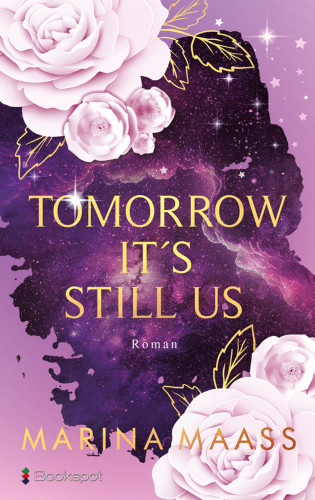 Marina Maass: Tomorrow It´s Still Us