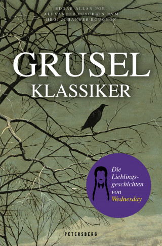 Edgar Allan Poe, Alexander Puschkin, Rudyard Kipling: Gruselklassiker