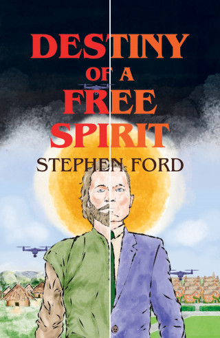 Stephen Ford: Destiny of a Free Spirit