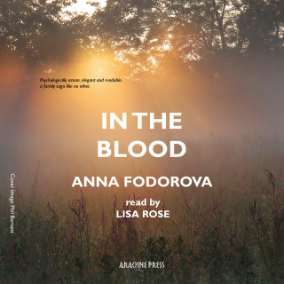Anna Fodorova: In the Blood