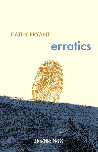 Cathy Bryant: Erratics