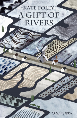 Kate Foley: A Gift of Rivers