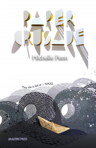 Michelle Penn: Paper Crusade