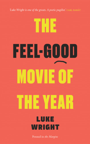 Luke Wright: The Feel-Good Movie of the Year