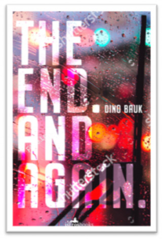 Dino Bauk: The End. And Again
